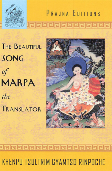 (image for) Beautiful Song of Marpa by Khenpo Tsultrim (PDF)